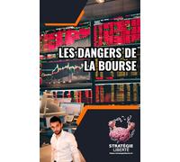 Les Dangers de la Bourse