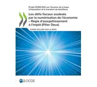 Les défis fiscaux soulevés par la numérisation de l'économie - Règle d'assujettissement à l'impôt (Pilier Deux)