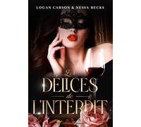 Les délices de l'interdit: Recueil de nouvelles érotiques