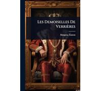 Les Demoiselles De Verrières