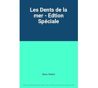 Les Dents de la mer - Edtion Spéciale