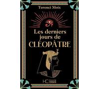 Les derniers jours de Cléopâtre