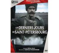 Les derniers jours de Saint Petersbourg