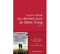 Les derniers jours de Stefan Zweig