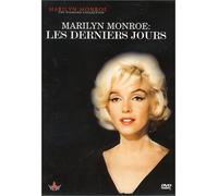 LES DERNIERS JOURS - MARILYN M