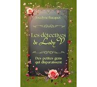 Les détectives de Lady V.: Des petites gens qui disparaissent (Les détectives de Lady V. - Des romances et des enquêtes en pleine ère victorienne)