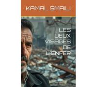 LES DEUX VISAGES DE L'ENFER