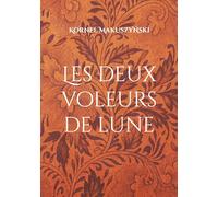 Les deux voleurs de lune