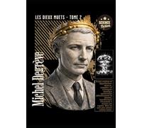 Les Dieux Muets: Tome 2 - L'Âge du Miroir (Regards Manuscrits)