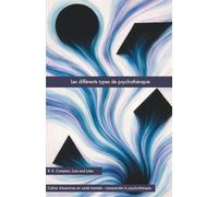 Les différents types de psychothérapie (Lore and Lobe série : comprendre la psychothérapie)