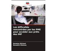 Les difficultés rencontrées par les PME pour accéder aux prêts des IMF