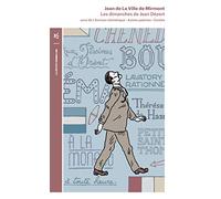 Les Dimanches de Jean Dezert/L'Horizon Chimérique Et Contes (La Petite Vermillon): Suivi de L'horizon chimérique ; Autres poèmes ; Contes
