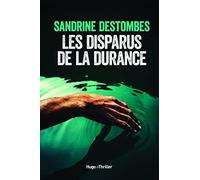 Les disparus de la Durance