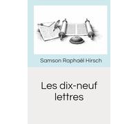 Les dix-neuf lettres (Les bâtisseurs du temps)