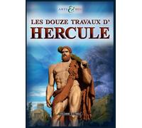 Les Douze Travaux d´Hercule - Arts & BDs
