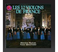 Les Douze Violons de France, Victor Krasnoff - Les Douze Violons de France