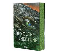 Les Dragons-Nefs - Livre 02 La Révolte de Neptune (broché) (02)