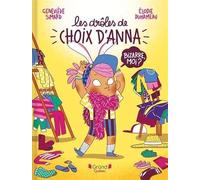 LES DROLES DE CHOIX D'ANNA