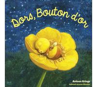 Les Drôles de Petites Bêtes - Dors, Bouton d'or