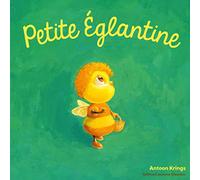 Les Drôles de Petites Bêtes - Petite Églantine