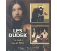 LES DUDEK: LES DUDEK/SAY NO MORE - CD BRAND NEW
