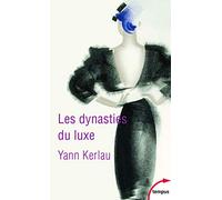 Les dynasties du luxe (Tempus)