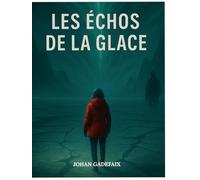Les Échos de la Glace