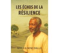 Les échos de la résilience