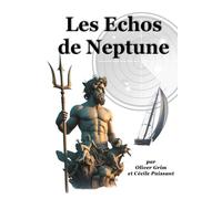 Les échos de Neptune (Jean Marcoretz)