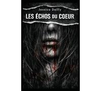 Les échos du coeur.