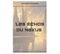Les échos du Nexus