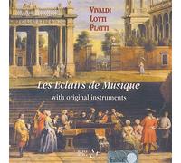 Les Eclairs De Musique - Vivaldi:Platti:Lotti