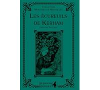 Les écureuils de Kerham (Monstres et Merveilles)