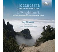 Les Elements - Hotteterre: Complete Trio Sonatas Op.3