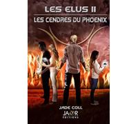 LES ELUS II : LES CENDRES DU PHOENIX: Grand format (LES ÉLUS)