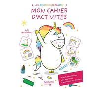 Les émotions de Gaston - Mon cahier d'activités: Avec des stickers