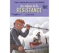 Les enfants de la résistance - Le pays divisé