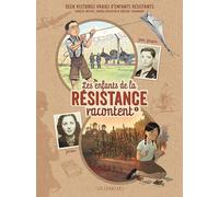 Les Enfants de la Résistance racontent - Tome 1 - Josette et Jean-Jacques