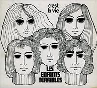 Les Enfants Terribles - C'est La Vie