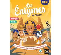 Les énigmes de l'Égypte antique - CE2: Français - Maths CE2