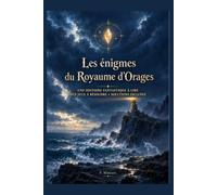 Les énigmes du Royaume d'Orages