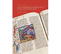 Les Enluminures: Four Remarkable Manuscripts from the Middle Ages: 20