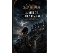 Les Enquêtes de Clara Belgarde: Le Silence des Terres Brunes Tome 1