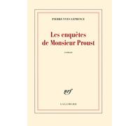 Les enquetes de Monsieur Proust