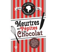 Les Enquêtes d'Hannah Swensen - Tome 01 Meurtres et pépites de chocolat