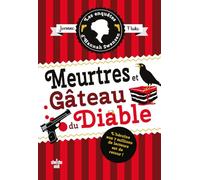 Les Enquêtes d'Hannah Swensen - Tome 13 Meurtres et gâteaux du diable
