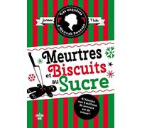 Les Enquêtes d'Hannah Swensen - Tome 6 Meurtres et biscuits au sucre: Suivi de Meurtres et cobbler aux pêches