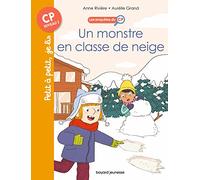 Les enquêtes du CP, Tome 08: Un monstre en classe de neige