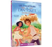 LES ENQUÊTEURS DE L'ANTIQUITÉ - LES REBELLES D'ATHÈNES