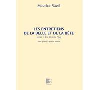 Les Entretiens de la Belle et la Bête. Piano 4 Hands.